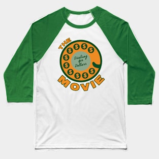 Dialing For Dollars Baseball T-Shirt